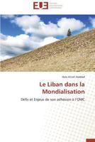 Le Liban Dans La Mondialisation 3841789951 Book Cover