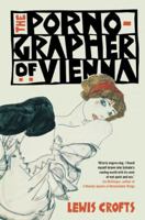 The Pornographer of Vienna 1905847122 Book Cover