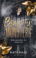 Beautiful Monsters: Verlangen ist tödlich (Gay Romantasy: düster, sinnlich und fesselnd!) (German Edition) 3759767133 Book Cover