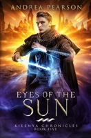 Eyes of the Sun 1493597167 Book Cover