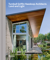 Turnbull Griffin Haesloop Architects: Land and Light 0847875776 Book Cover