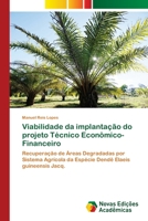 Viabilidade da implantação do projeto Técnico Econômico-Financeiro 6206759474 Book Cover