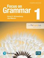 Value Pack: Focus on Grammar 1 Student Book with MyLab English and Workbook 0134616715 Book Cover