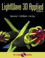 Lightwave 3D Applied, Version 5.6 0929870484 Book Cover