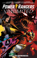 Power Rangers Unlimited: Call to Darkness 1608861392 Book Cover