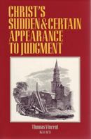 Christ's Sudden and Certain Appearances to Judgment (Puritan Writings) 1170841767 Book Cover