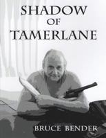 Shadow of Tamerlane 1530281881 Book Cover