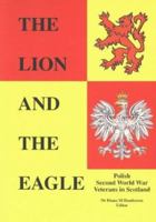 The Lion and the Eagle (Voice of War Series) 095350364X Book Cover