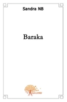 Baraka (French Edition) 2356075976 Book Cover