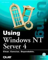 Using Windows Nt Server 4 (Using) 0789716127 Book Cover