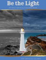 Be the Light 1535298561 Book Cover