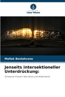 Jenseits intersektioneller Unterdrückung (German Edition) 6207439988 Book Cover