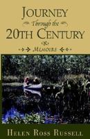 Journey Through the 20th Century: Memoirs 1401083285 Book Cover