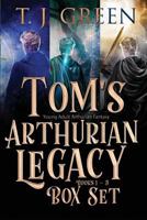 Tom's Arthurian Legacy: Young Adult Arthurian Fantasy 0473449552 Book Cover