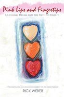 PINK LIPS AND FINGERTIPS 1607917521 Book Cover