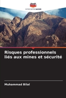 Risques professionnels liés aux mines et sécurité 6202452153 Book Cover