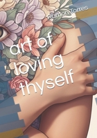 art of loving thyself B0FNNF7T82 Book Cover
