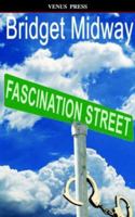 Fascination Street 1598362585 Book Cover