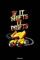If It Shifts It Drifts: Weekly Planner 2020 6x9 I I Jan. 2020 - Dec 2020 Organizer – Sprint Car Racer Notebook I Speed Racing Fan And Motorsports Addict Gift B083XVJL9D Book Cover