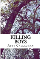 Killing Boys 1516826876 Book Cover