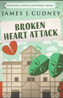 Broken Heart Attack 1731310501 Book Cover