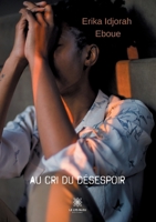 Au cri du désespoir (French Edition) B08KH3THDY Book Cover