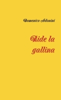 Ride la gallina 0244968322 Book Cover