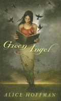 Green Angel 0439443849 Book Cover