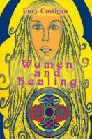 Women and Healing 0595380719 Book Cover