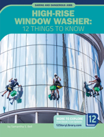 High-Rise Window Washer: 12 Things to Know 1632359758 Book Cover
