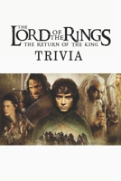 The Lord of the Rings Trivia B08S2ZXSB9 Book Cover