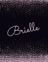 Brielle: Brielle Attractive journal: pink and black sparkly designer notebook. Arty stylish girls stylish journals. Girls notebooks 1718908377 Book Cover