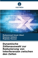 Dynamische Zellenauswahl zur Reduzierung von Interferenzen zwischen den Zellen 6205318288 Book Cover