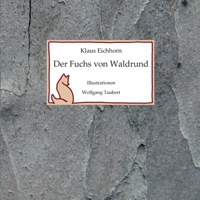 Der Fuchs von Waldrund (German Edition) 3749408009 Book Cover