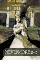 Nevermore, Inc. 1088032753 Book Cover