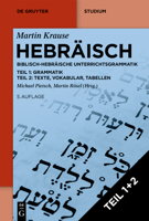 Hebräisch: Biblisch-Hebräische Unterrichtsgrammatik (German Edition) 3110694832 Book Cover