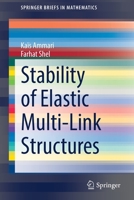 Stability of Elastic Multi-Link Structures 3030863506 Book Cover