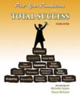 First Year Foundations For Total Success 0757564690 Book Cover