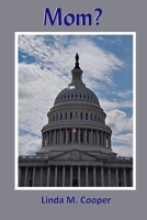 Mom? B087366HTV Book Cover