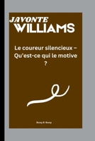 JAVONTE WILLIAMS: Der stille Läufer – Was treibt ihn an? (German Edition) B0FFT1186J Book Cover