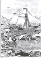 La dérive du Mal (French Edition) 2414805927 Book Cover