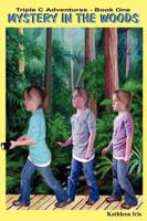 Triple C Adventures - Books I & II 0981590462 Book Cover