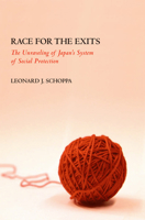Race for the Exits: The Unraveling of Japan's System of Social Protection 0801474450 Book Cover