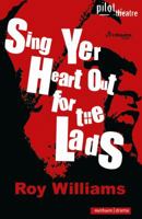 Sing Yer Heart Out For The Lads 0713682825 Book Cover