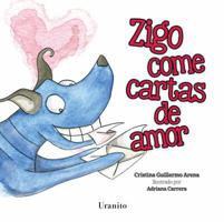 Zigo Come Cartas de Amor 6077480983 Book Cover