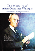 The Memoirs Of Allen Oldfather Whipple: The Man Behind The Whipple Operation 1903378141 Book Cover