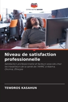 Niveau de satisfaction professionnelle (French Edition) 6208535018 Book Cover