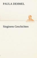 Singinens Geschichten 3861994674 Book Cover