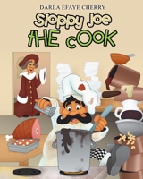 Sloppy Joe the Cook B0BHTRD8MX Book Cover