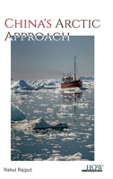 China's Arctic Approach 9360092290 Book Cover